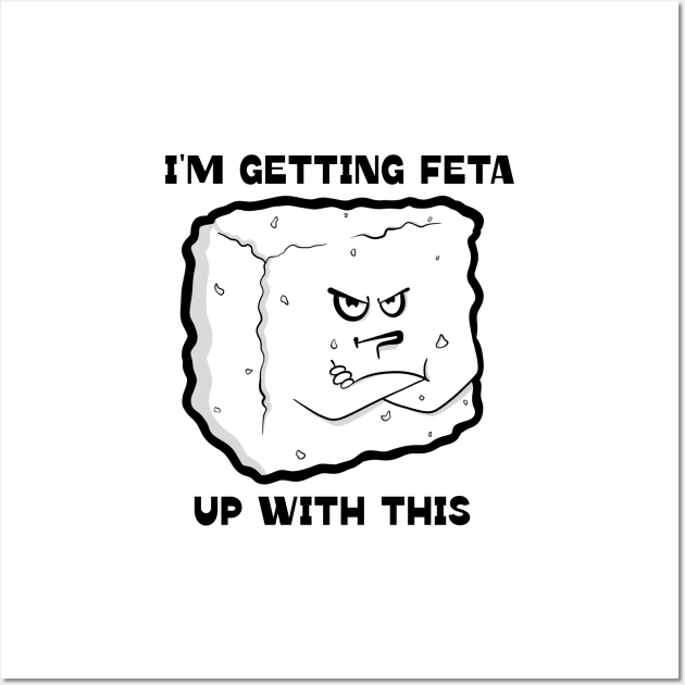 Getting Feta Wall Art by Art by Nabes